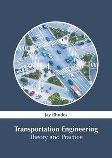 Couverture_Transportation Engineering: Theory and Practice