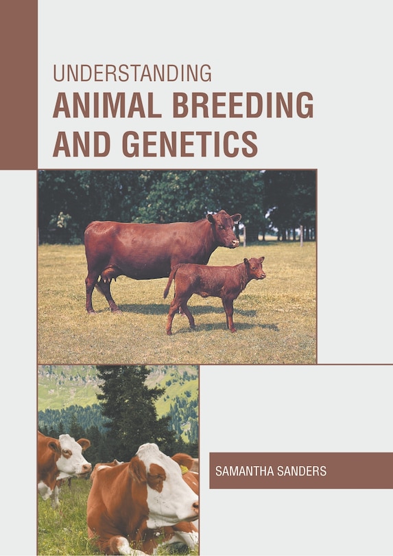 Front cover_Understanding Animal Breeding And Genetics