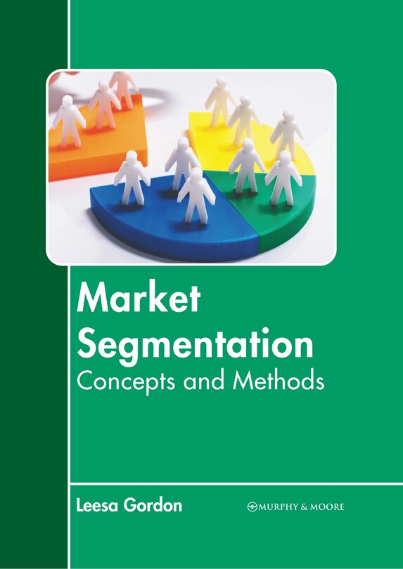 Front cover_Market Segmentation: Concepts and Methods