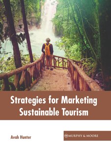 Front cover_Strategies for Marketing Sustainable Tourism