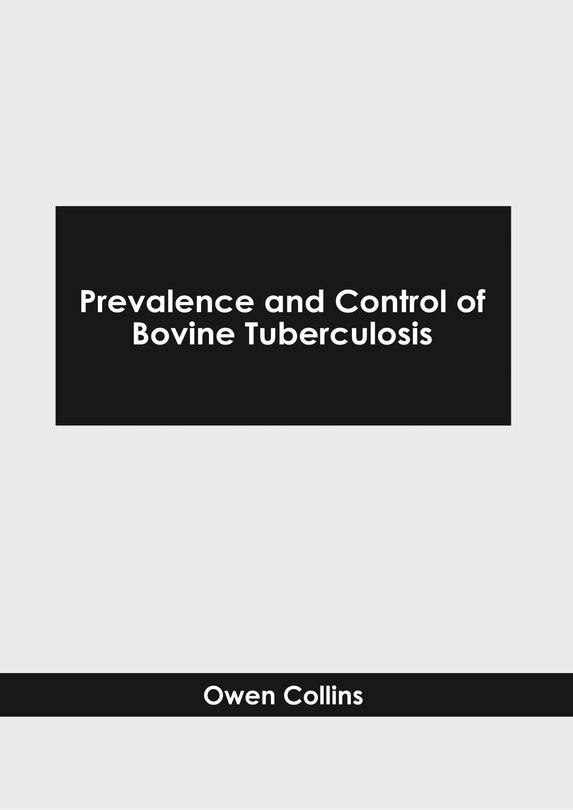 Front cover_Prevalence and Control of Bovine Tuberculosis