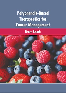 Front cover_Polyphenols-based Therapeutics for Cancer Management