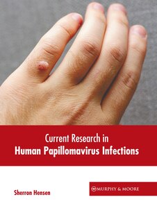 Front cover_Current Research in Human Papillomavirus Infections