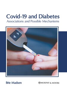 Front cover_Covid-19 and Diabetes: Associations and Possible Mechanisms