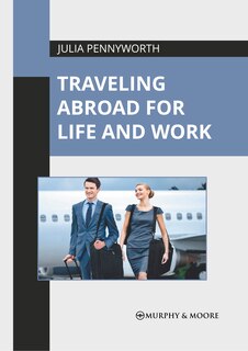 Front cover_Traveling Abroad for Life and Work