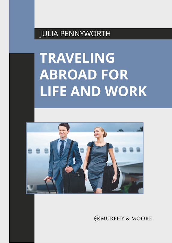 Front cover_Traveling Abroad for Life and Work