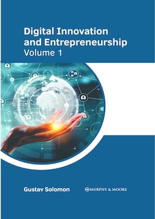 Couverture_Digital Innovation and Entrepreneurship: Volume 1