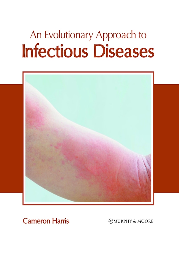 Front cover_An Evolutionary Approach to Infectious Diseases
