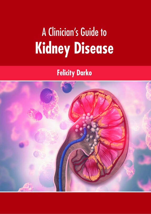 Couverture_A Clinician’s Guide to Kidney Disease