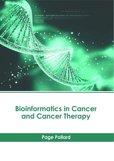 Front cover_Bioinformatics in Cancer and Cancer Therapy