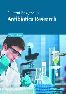 Front cover_Current Progress in Antibiotics Research