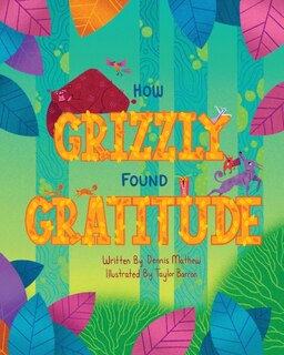 Couverture_How Grizzly Found Gratitude