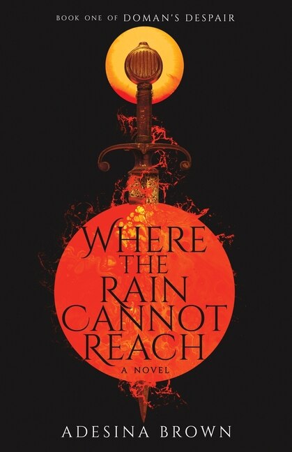 Front cover_Where the Rain Cannot Reach