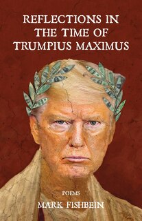 Front cover_Reflections in the Time of Trumpius Maximus