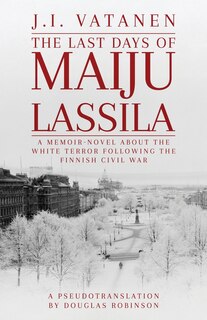 Front cover_The Last Days of Maiju Lassila