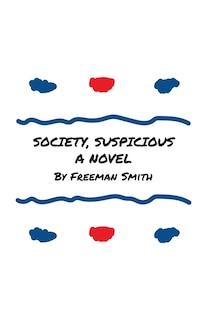 Front cover_Society, Suspicious