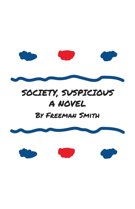 Front cover_Society, Suspicious