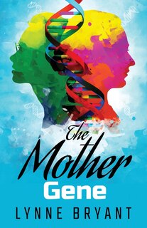 Front cover_The Mother Gene