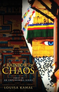 A Rainbow of Chaos: A Year of Love & Lockdown in Nepal