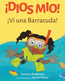 Front cover_&iexcl;Dios Mio! &iexcl;Vi una Barracuda!