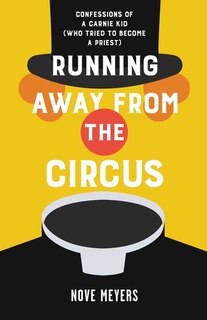 Front cover_Running Away From The Circus