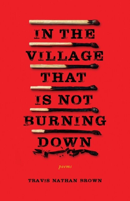 Front cover_In The Village That Is Not Burning Down