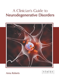 Front cover_A Clinician's Guide to Neurodegenerative Disorders
