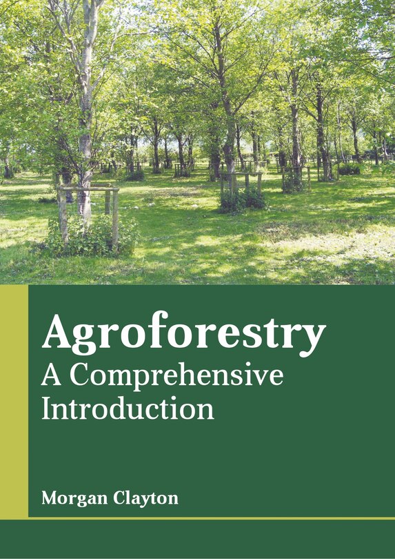 Front cover_Agroforestry: A Comprehensive Introduction