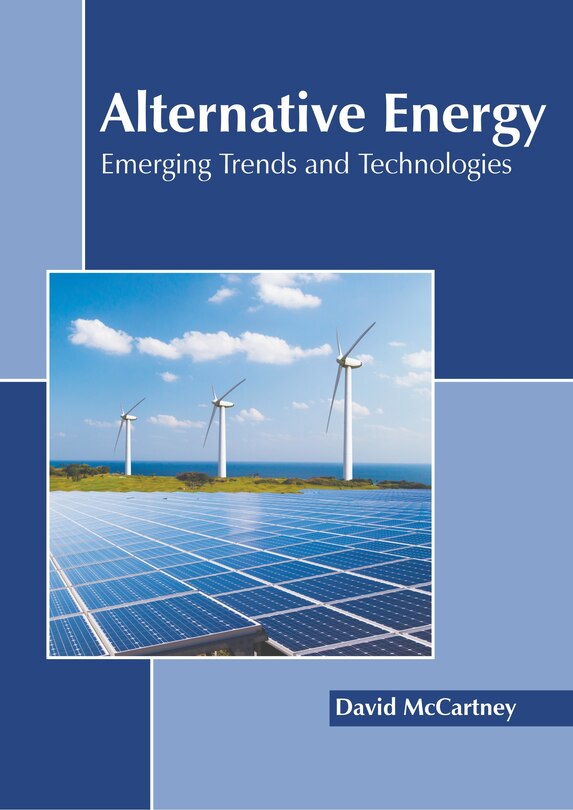 Front cover_Alternative Energy: Emerging Trends And Technologies