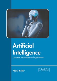 Front cover_Artificial Intelligence: Concepts, Techniques And Applications
