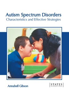 Couverture_Autism Spectrum Disorders: Characteristics and Effective Strategies