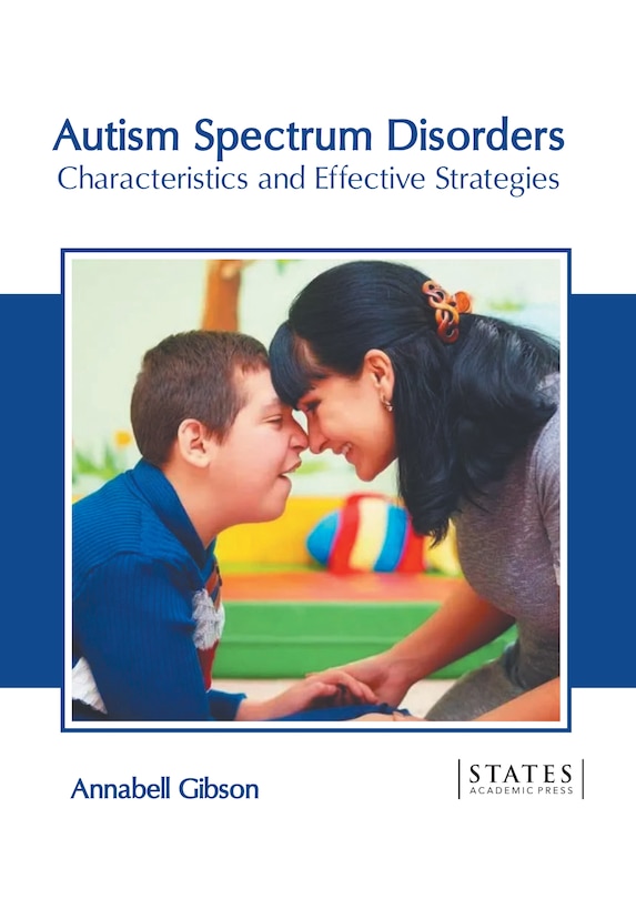 Couverture_Autism Spectrum Disorders: Characteristics and Effective Strategies