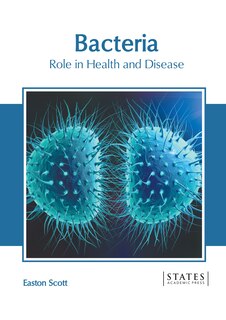 Couverture_Bacteria: Role in Health and Disease
