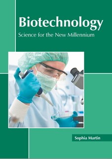 Front cover_Biotechnology: Science For The New Millennium