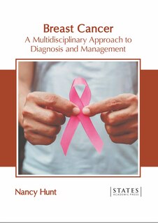 Couverture_Breast Cancer: A Multidisciplinary Approach To Diagnosis And Management