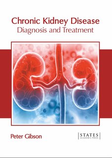 Couverture_Chronic Kidney Disease: Diagnosis And Treatment