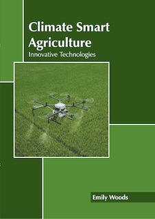 Front cover_Climate Smart Agriculture: Innovative Technologies