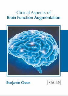 Couverture_Clinical Aspects Of Brain Function Augmentation