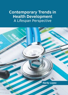 Couverture_Contemporary Trends in Health Development: A Lifespan Perspective