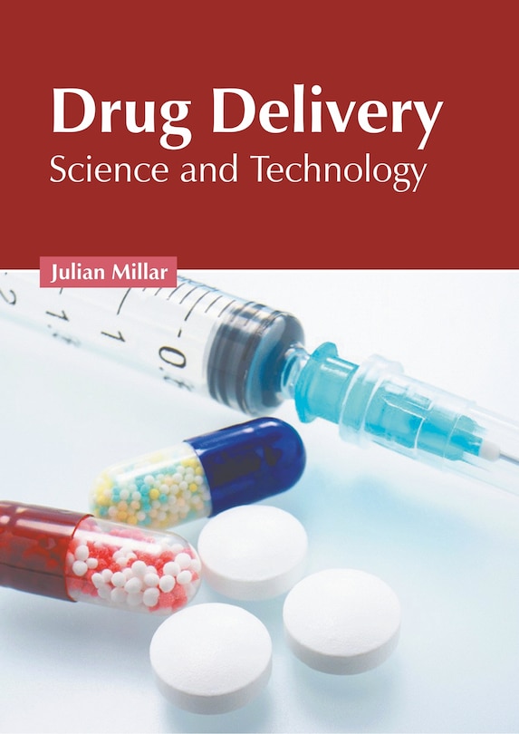 Couverture_Drug Delivery: Science And Technology