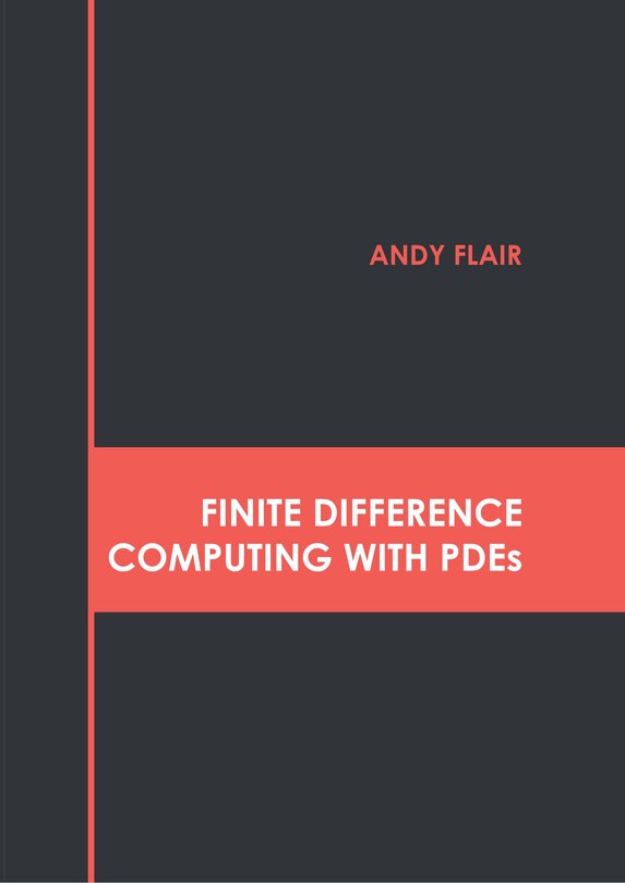 Front cover_Finite Difference Computing with PDEs