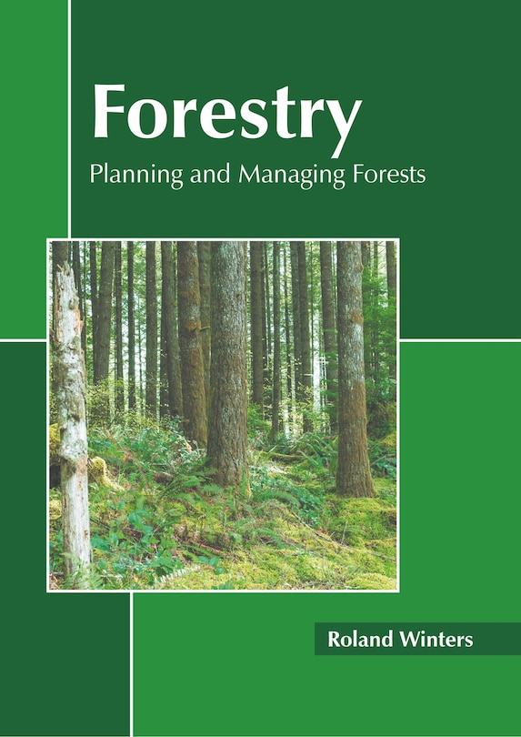 Front cover_Forestry: Planning And Managing Forests