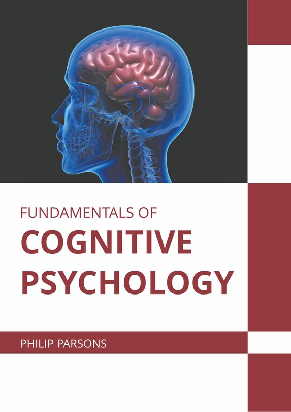 Fundamentals Of Cognitive Psychology