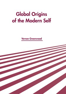 Front cover_Global Origins of the Modern Self