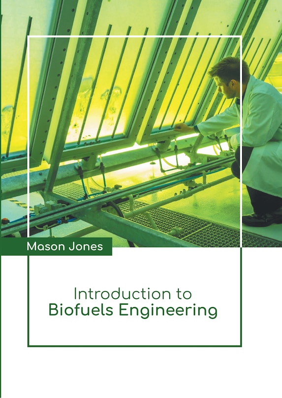Front cover_Introduction to Biofuels Engineering