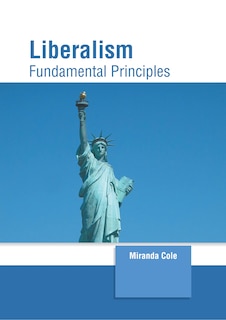 Couverture_Liberalism: Fundamental Principles