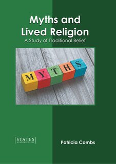 Couverture_Myths And Lived Religion: A Study Of Traditional Belief
