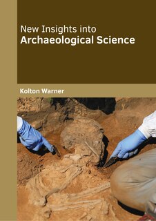 Front cover_New Insights into Archaeological Science