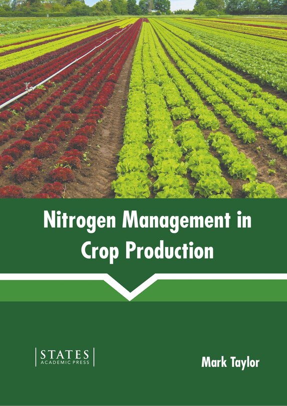 Front cover_Nitrogen Management In Crop Production