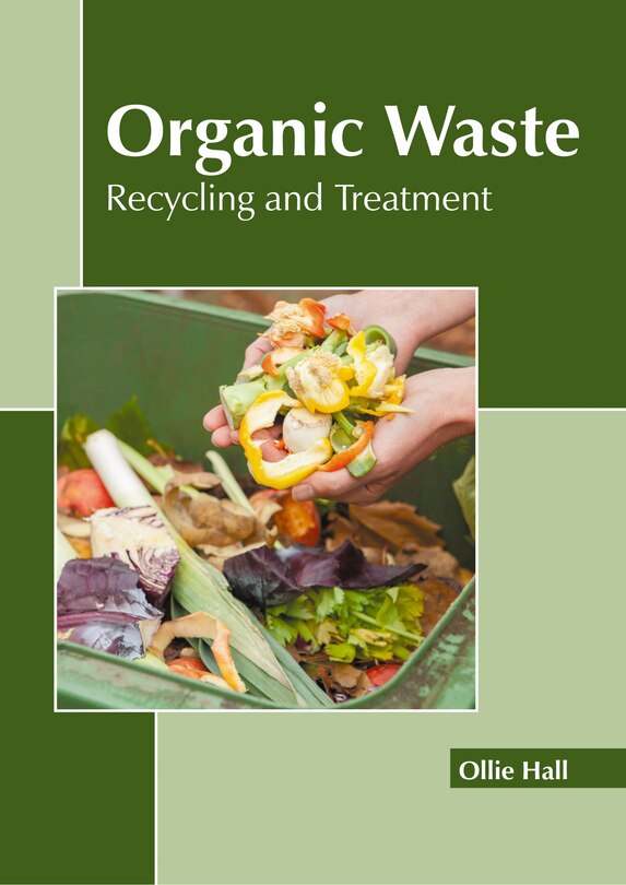 Front cover_Organic Waste: Recycling and Treatment